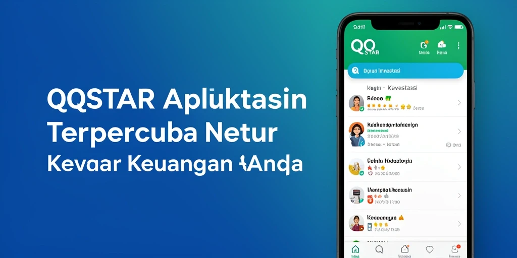 Antarmuka aplikasi QQSTAR yang sederhana dan informatif untuk investasi.